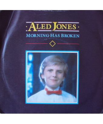 Morning Has Broken [Aled Jones] - Vinyl 7"