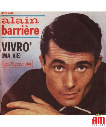 I'll Live Ma Vie [Alain Barrière] - Vinyl 7", 45 RPM [product.brand] 1 - Shop I'm Jukebox 