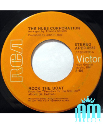 Rock The Boat [The Hues Corporation] - Vinyle 7", 45 tr/min, Single, Stéréo [product.brand] 1 - Shop I'm Jukebox 