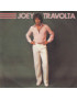 I'd Rather Leave While I'm In Love [Joey Travolta] - Vinyl 7", Promo