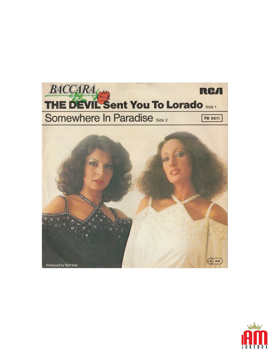 The Devil Sent You To Lorado [Baccara] - Vinyl 7", 45 RPM, Single, Stereo [product.brand] 1 - Shop I'm Jukebox 