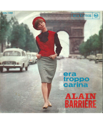 Era Troppo Carina [Alain Barrière] - Vinyl 7", 45 RPM