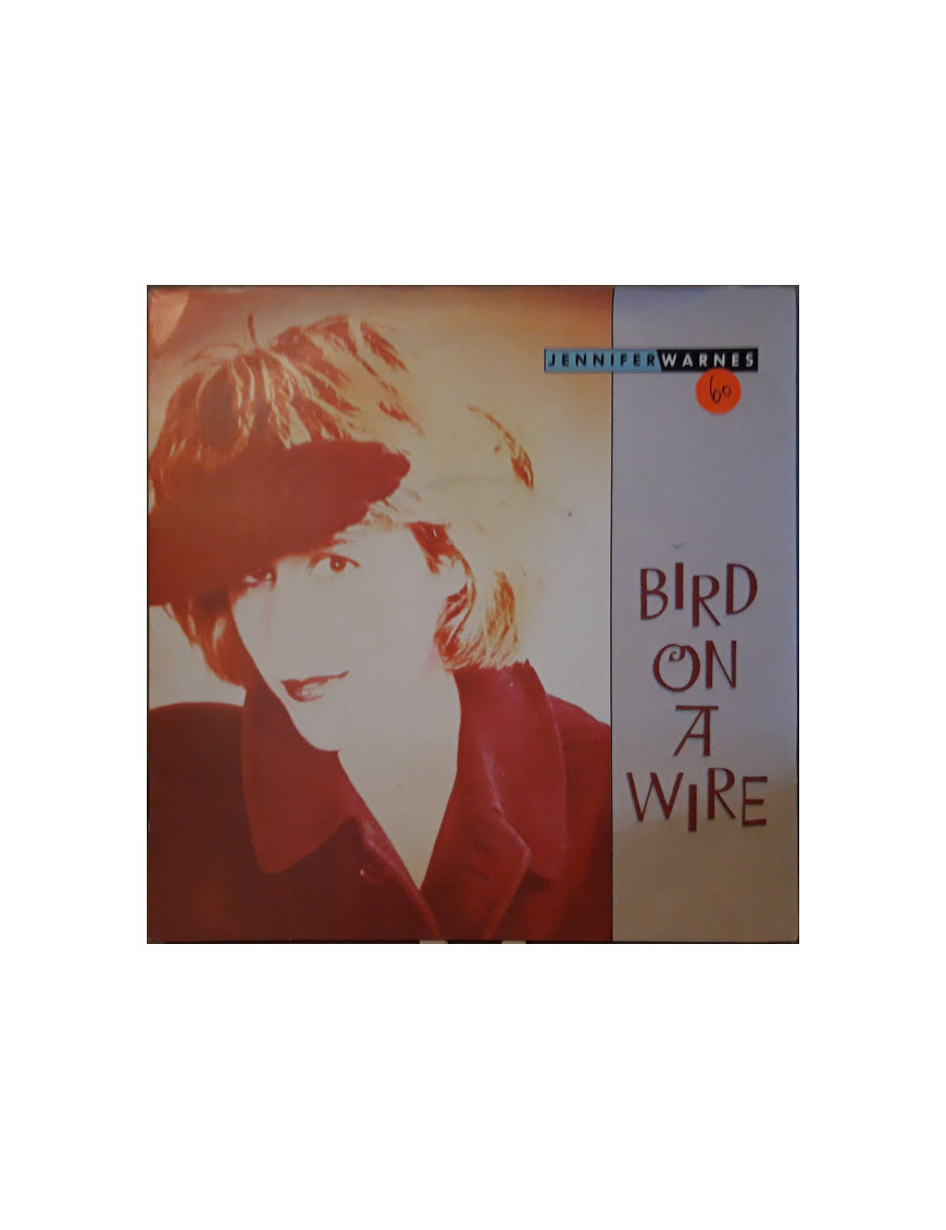 Bird On A Wire [Jennifer Warnes] - Vinyl 7", 45 RPM