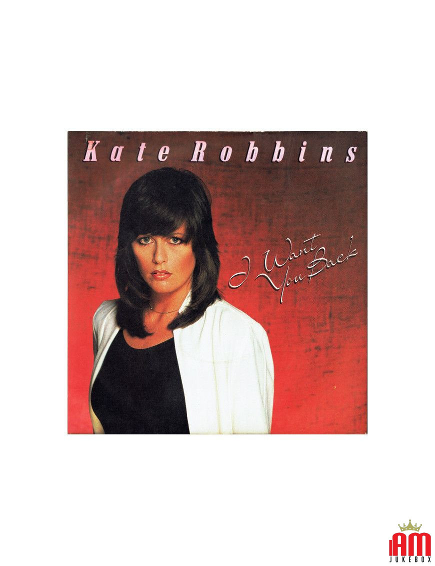 I Want You Back [Kate Robbins] – Vinyl 7", 45 RPM, Stereo [product.brand] 1 - Shop I'm Jukebox 