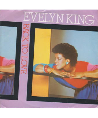 Back To Love [Evelyn King] – Vinyl 7", 45 RPM, Single, Stereo