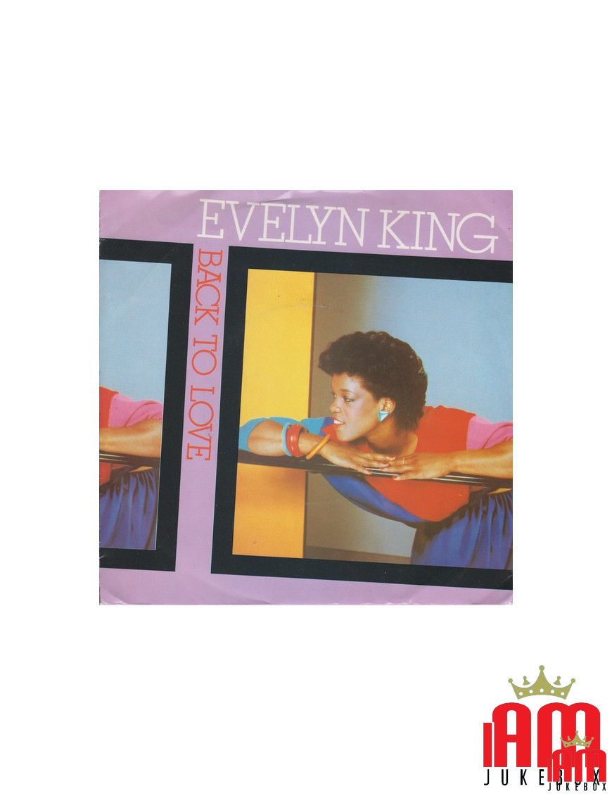 Back To Love [Evelyn King] – Vinyl 7", 45 RPM, Single, Stereo [product.brand] 1 - Shop I'm Jukebox 