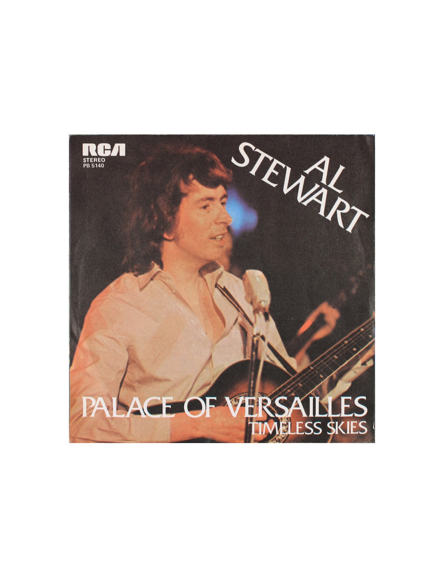 Palace Of Versailles [Al Stewart] – Vinyl 7", 45 RPM, Stereo [product.brand] 1 - Shop I'm Jukebox 