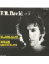 Black Jack   Bouge Secoue-toi [F.R. David] - Vinyl 7", 45 RPM, Single
