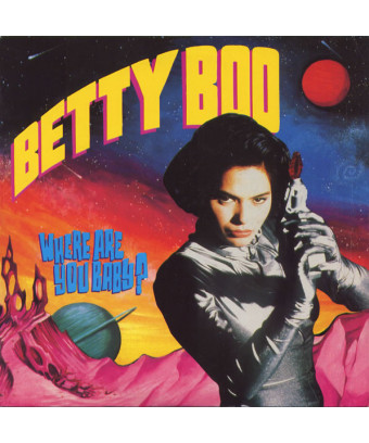 Où es-tu bébé? [Betty Boo] - Vinyle 7", 45 tours, single [product.brand] 1 - Shop I'm Jukebox 