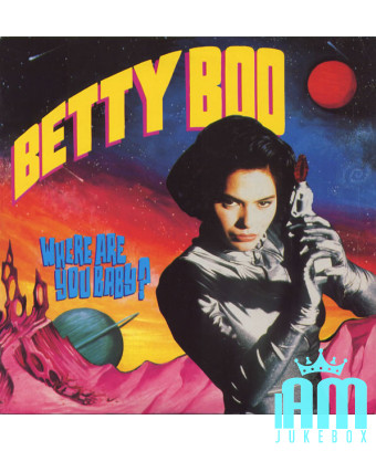 Où es-tu bébé? [Betty Boo] - Vinyle 7", 45 tours, single [product.brand] 1 - Shop I'm Jukebox 