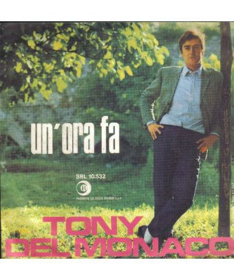 Un'Ora Fa [Tony Del Monaco] - Vinyl 7", 45 RPM [product.brand] 1 - Shop I'm Jukebox 