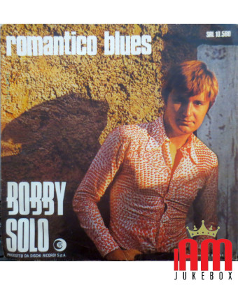 Blues romantique [Bobby Solo] - Vinyle 7", 45 tours