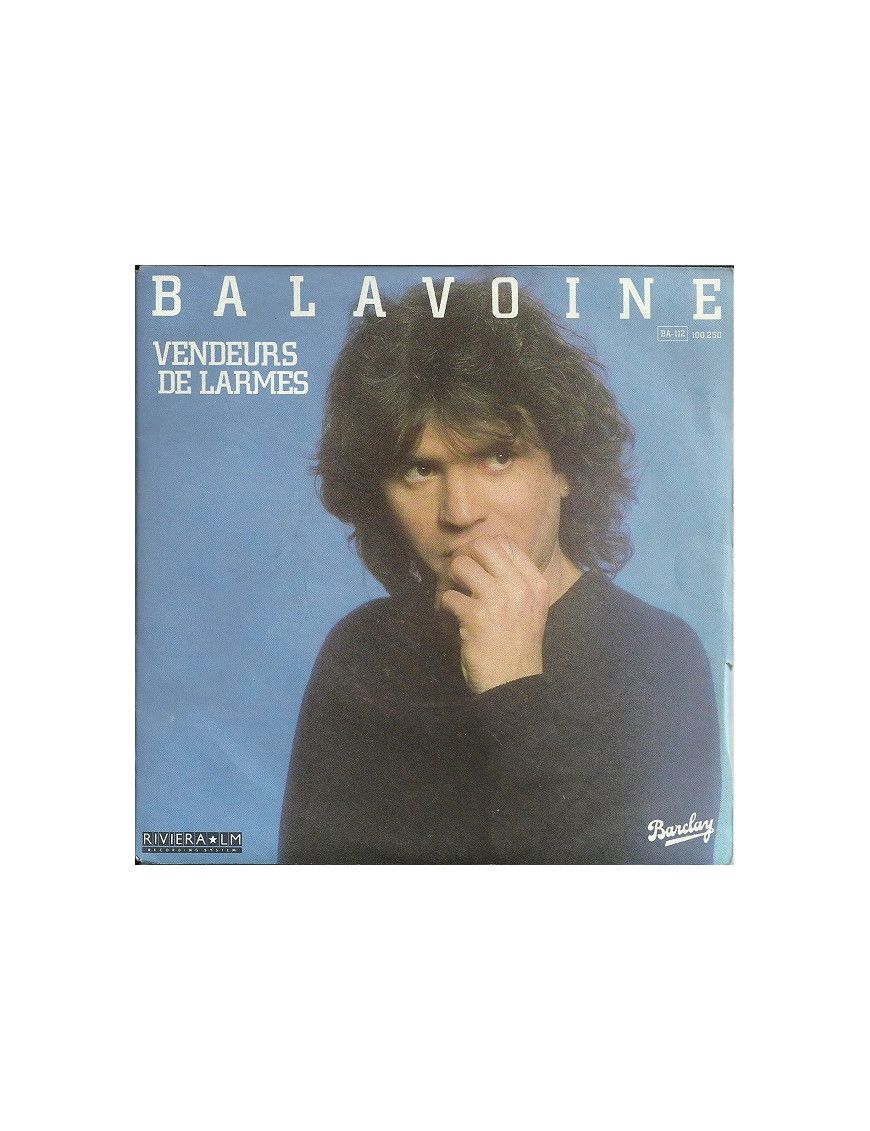 Vendeurs De Larmes [Daniel Balavoine] - Vinyl 7", 45 RPM, Single [product.brand] 1 - Shop I'm Jukebox 