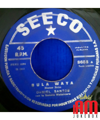Bula Waya Asi Es La Humanidad [Daniel Santos] - Vinyl 7", 45 tours, Single