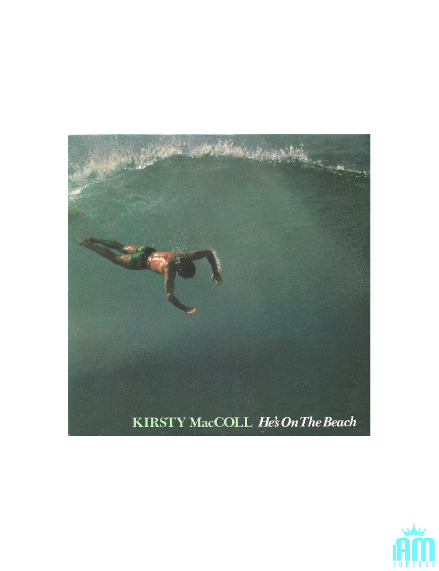 Il est sur la plage [Kirsty MacColl] - Vinyl 7", 45 tr/min, Single [product.brand] 1 - Shop I'm Jukebox 