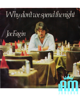 Pourquoi ne pas passer la nuit [Joe Fagin] - Vinyl 7", 45 RPM, Promo, Stéréo [product.brand] 1 - Shop I'm Jukebox 