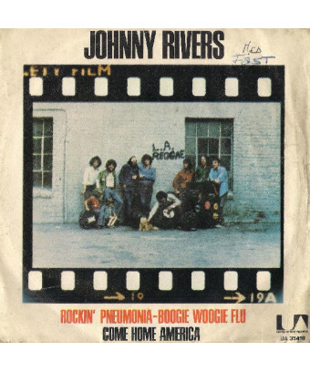 Rockin' Pneumonia – Boogie Woogie Flu Come Home America [Johnny Rivers] – Vinyl 7", 45 RPM