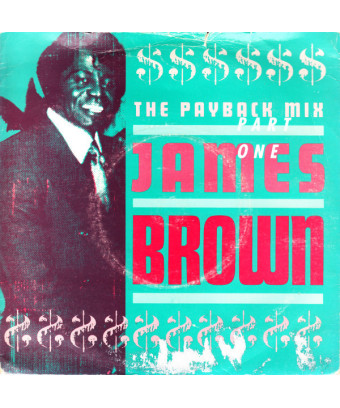 The Payback Mix Part One [James Brown] – Vinyl 7", 45 RPM