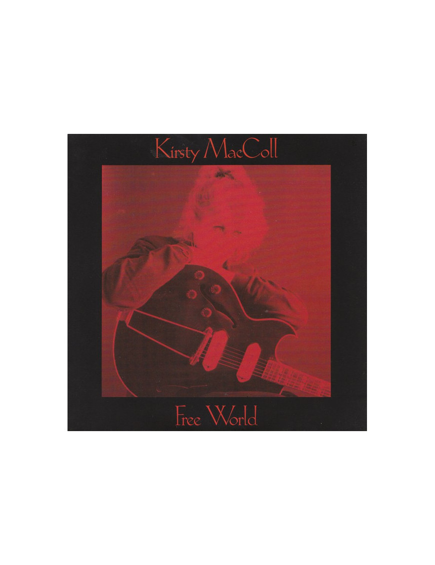 Free World [Kirsty MacColl] - Vinyl 7", 45 RPM, Single