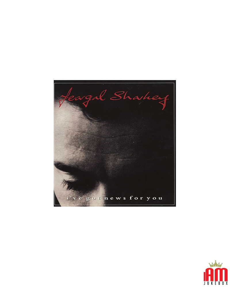 J'ai des nouvelles pour toi [Feargal Sharkey] - Vinyl 7", 45 RPM, Single [product.brand] 1 - Shop I'm Jukebox 