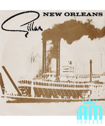 La Nouvelle-Orléans [Gillan] - Vinyl 7", 45 RPM, Single [product.brand] 1 - Shop I'm Jukebox 
