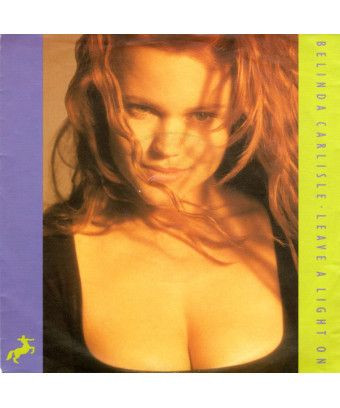 Leave A Light On [Belinda Carlisle] – Vinyl 7", 45 RPM, Single [product.brand] 1 - Shop I'm Jukebox 