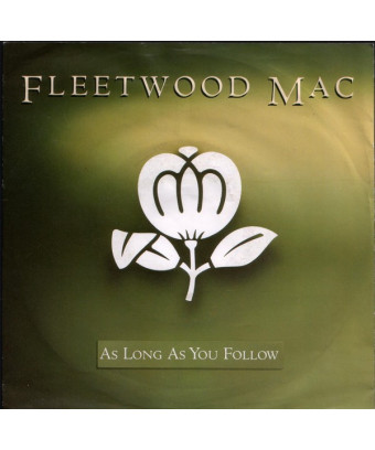 As Long As You Follow [Fleetwood Mac] - Vinyl 7", 45 RPM, Single, Stereo