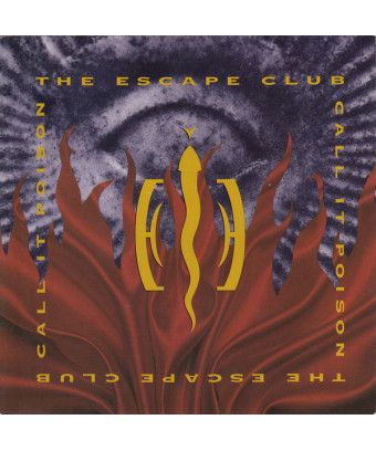 Call It Poison [The Escape Club] - Vinyle 7", 45 tours, Single