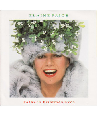 Father Christmas Eyes [Elaine Paige] – Vinyl 7", 45 RPM, Single