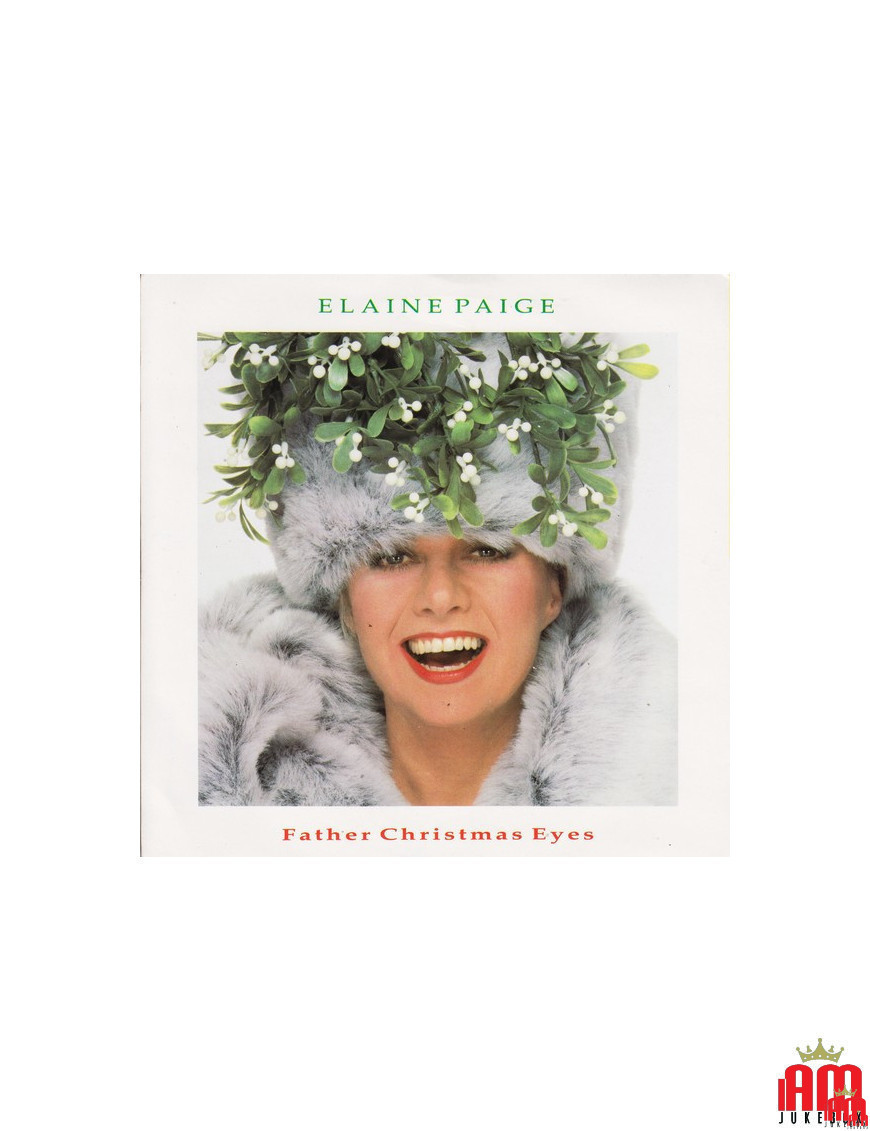 Father Christmas Eyes [Elaine Paige] - Vinyl 7", 45 RPM, Single