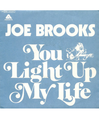 You Light Up My Life [Joseph Brooks,...] - Vinyl 7", 45 RPM