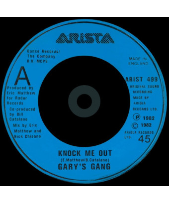 Knock Me Out [Gary's Gang] – Vinyl 7", 45 RPM, Single