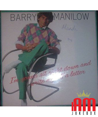 Je vais m'asseoir et m'écrire une lettre [Barry Manilow] - Vinyl 7", 45 tr/min [product.brand] 1 - Shop I'm Jukebox 