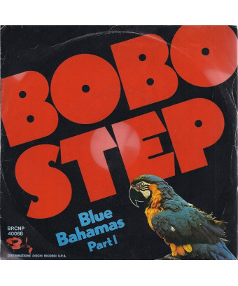 Bobo Step [Blue Bahamas] - Vinyl 7", 45 RPM [product.brand] 1 - Shop I'm Jukebox 