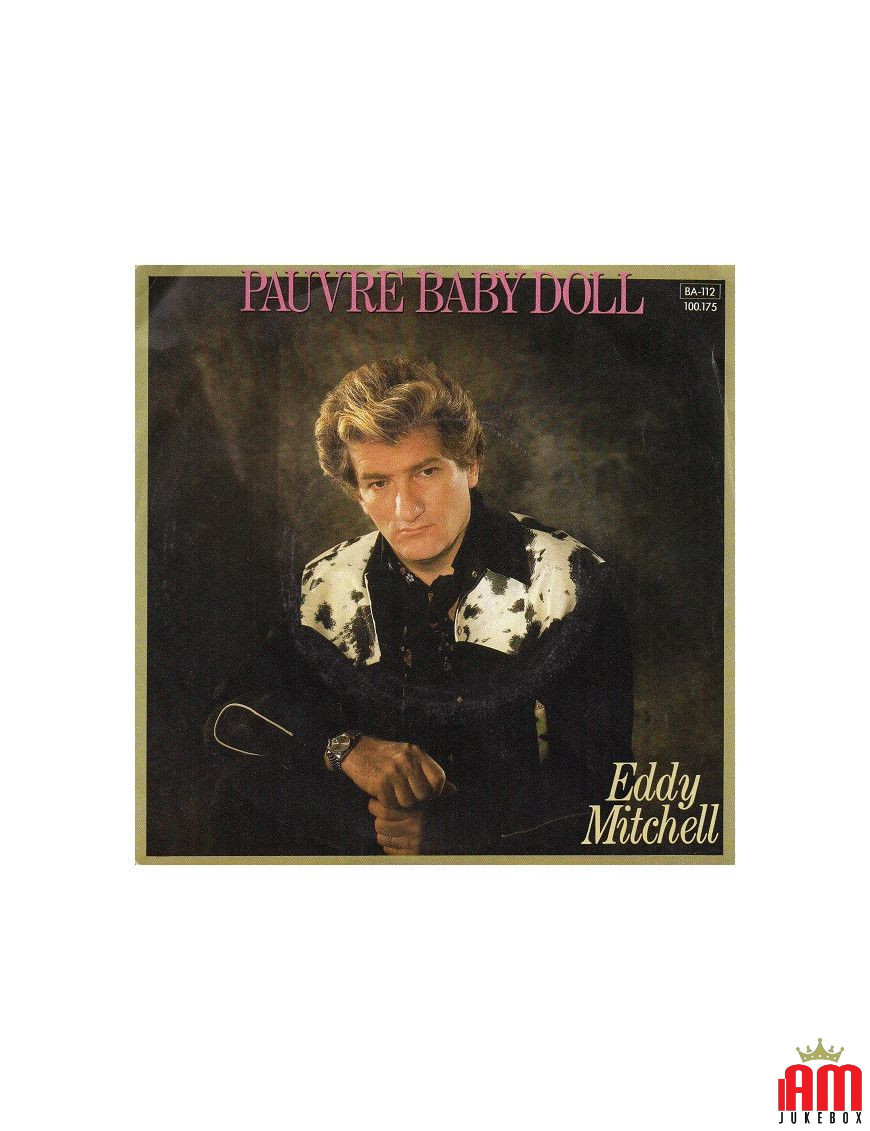 Pauvre Baby Doll [Eddy Mitchell] - Vinyl 7", 45 RPM [product.brand] 1 - Shop I'm Jukebox 