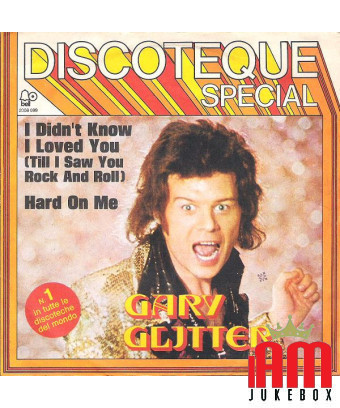 Je ne savais pas que je t'aimais fort avec moi [Gary Glitter] - Vinyle 7", Stéréo [product.brand] 1 - Shop I'm Jukebox 