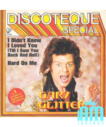 Ich wusste nicht, dass ich dich sehr liebte [Gary Glitter] – Vinyl 7", Stereo [product.brand] 1 - Shop I'm Jukebox 