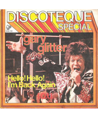 Hello! Hello! I'm Back Again   I.O.U. [Gary Glitter] - Vinyl 7", Single, Stereo