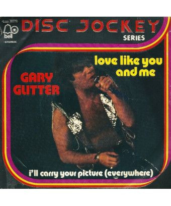 Love Like You And Me [Gary Glitter] – Vinyl 7", 45 RPM [product.brand] 1 - Shop I'm Jukebox 