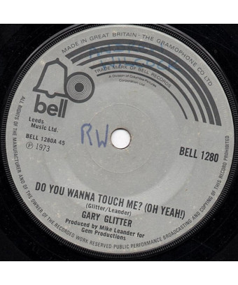 Do You Wanna Touch Me? [Gary Glitter] - Vinyl 7", Single, 45 RPM