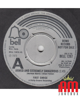 Armé et extrêmement dangereux [First Choice] - Vinyl 7", 45 RPM, Single, Promo
