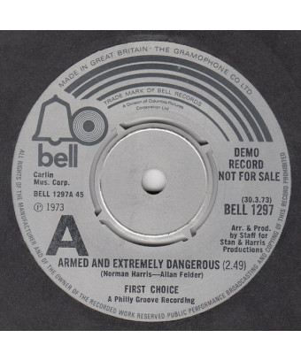 Armed And Extremely Dangerous [First Choice] – Vinyl 7", 45 RPM, Single, Promo