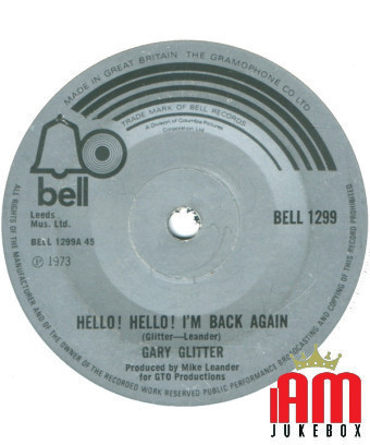Hello! Hello! I'm Back Again [Gary Glitter] - Vinyl 7", 45 RPM, Single [product.brand] 1 - Shop I'm Jukebox 