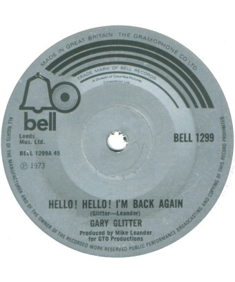 Hello! Hello! I'm Back Again [Gary Glitter] - Vinyl 7", 45 RPM, Single