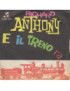 And The Train Goes [Richard Anthony (2)] - Vinyl 7", 45 RPM [product.brand] 1 - Shop I'm Jukebox 