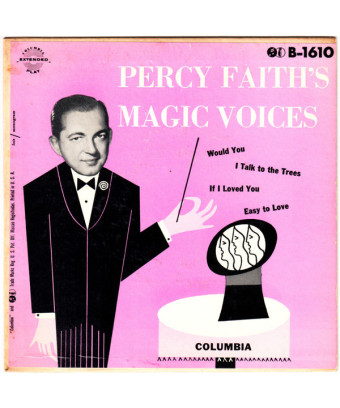 Les voix magiques de Percy Faith [Percy Faith & His Orchestra,...] - Vinyl 7", 45 RPM, EP
