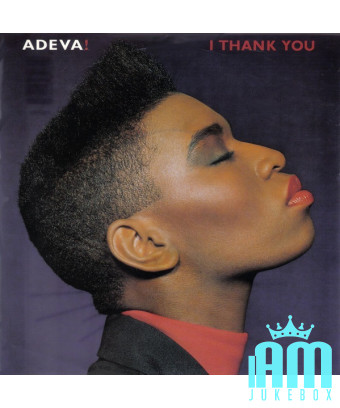 I Thank You [Adeva] – Vinyl 7", 45 RPM, Single [product.brand] 1 - Shop I'm Jukebox 