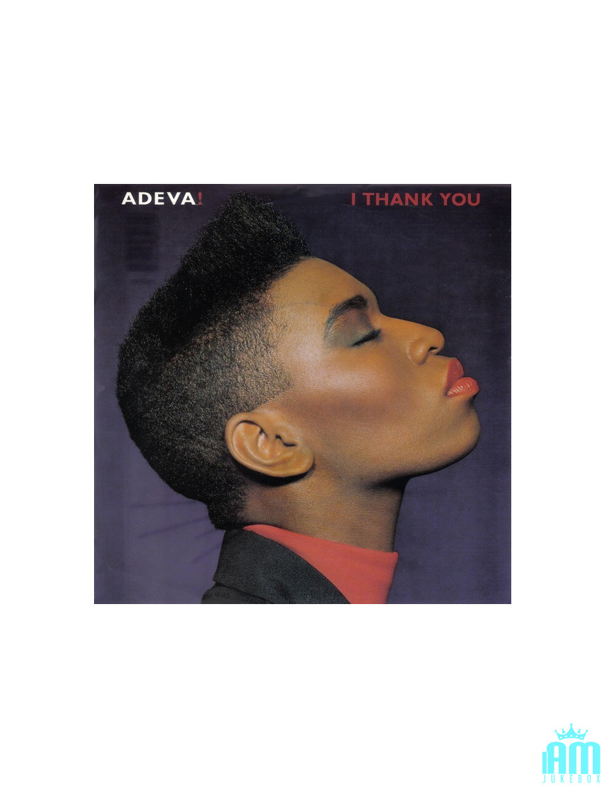 I Thank You [Adeva] - Vinyl 7", 45 RPM, Single [product.brand] 1 - Shop I'm Jukebox 