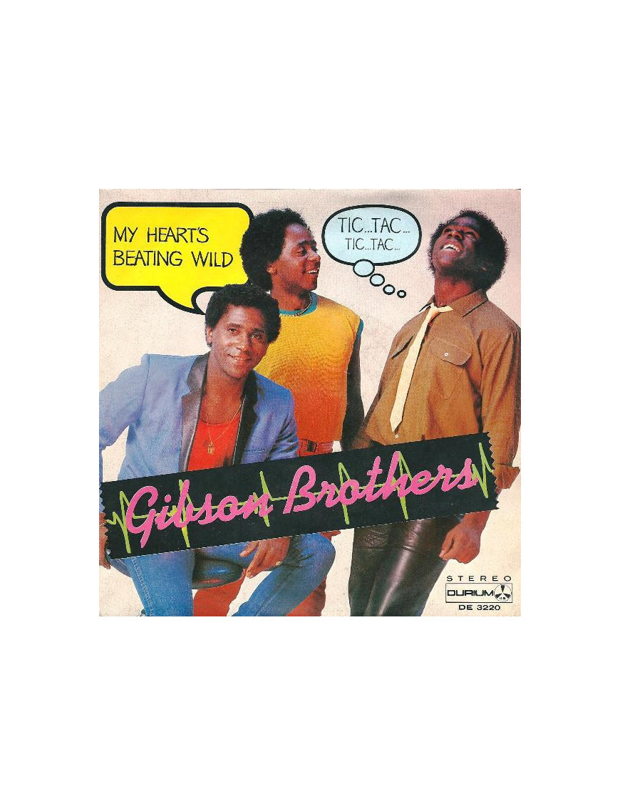 My Heart's Beating Wild Tic Tac Tic Tac [Gibson Brothers] – Vinyl 7", 45 RPM, Stereo [product.brand] 1 - Shop I'm Jukebox 