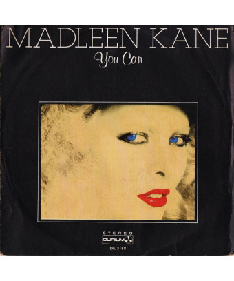 You Can [Madleen Kane] - Vinyl 7", 45 RPM